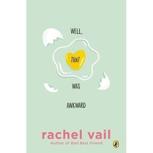 Well, That Was Awkward -- Rachel Vail